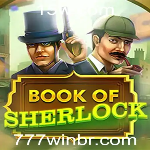 Explorando BookOfSherlock: O Jogo que Mistura Mistério e Aventura com a Emoção do 777 Win